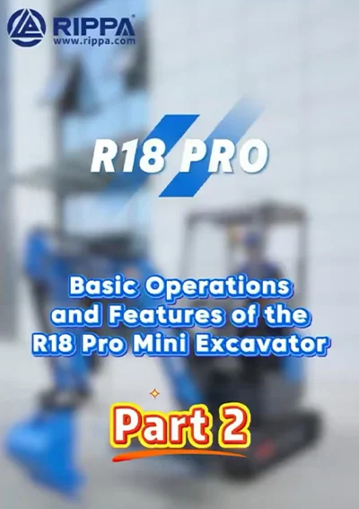 RIPPA R18 Mini Excavator part 2